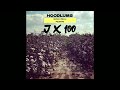 JX100 - HOODLUMS