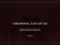 (c) Rainbow Wings - Ceremonial Fantasy #2 (DEMO Soundtrack)