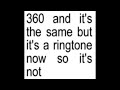 360 by Charli XCX but it's a ringtone