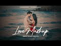 Nonstop Love Mashup | Naresh Parmar | Road Trip | Night Drive | Romantic Songs | Love Songs