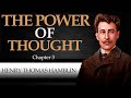 THE POWER OF THOUGHT | HENRY THOMAS HAMBLIN [ Complete Audiobook ]
