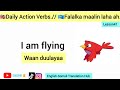 🇬🇧Daily Action Verbs || 🇸🇴Falalka maalin laha ah