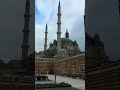 Selimiye camii -Eski Belediye Binası -Eski Cami