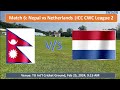 जितबाट लिग-२ सुरु गर्ने चाहना | Nepal vs Namibia Live Match Preview, CWC27 L2,  Playing XI, TV Guide