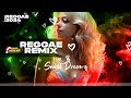 REGGAE REMIX 2024 ♫ SWEET DREAMS ♫ REGGAE INTERNACIONAL