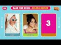 SAVE ONE SONG 🎵 Most Popular Artists | Music Quiz Challenge