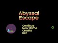 Abyssal Escape - Full Playthrough