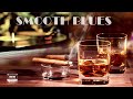 Relaxing Blues Jazz /Ballads - Slow Blues Music [ Brad Pitt,Vin Diesel,Paul Walker,Charlize Theron ]