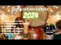 compilation kabyle 💯 spécial fêtes 2024 اجمل اغاني قبائليه🔥❤️🎧