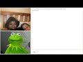 Kermit's showing off his BGC on Omegle