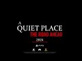 A Quiet Place: The Road Ahead - Reveal Trailer 2024