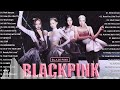 BLACKPINK Playlist(블랙핑크) Best Songs Playlist (2024 Update) audio🖤💗 - Pink Venom, How You Like That