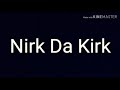 Nirk Da Kirk - Fire Ninja