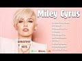 Miley Cyrus Top Hits 2024 Collection - Miley Cyrus Greatest Hits Full Album 2024