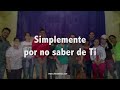 ALMA MISIONERA - Llévame donde los hombres necesiten tus palabras  (Letra)