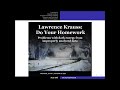 Lawrence Krause: do your homework