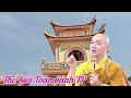 Thích Tâm Nguyên-Những bài giảng rất ý nghĩa.. . #viral, #xuhuong, #thichtamnguyen   #adidaphat