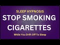 Stop Smoking Sleep Hypnosis