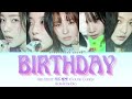Birthday || Red Velvet 레드벨벳 (Color Coded) Kor/Rom/Eng
