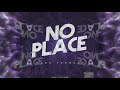 Mark frenchy- No place (official audio)