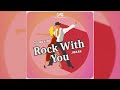 Young King -  Rock With You Feat JIDXAN  (Audio)