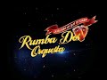 Mix Cumbiambero En Vivo (Rumba Dos Orquesta)