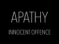 Apathy - Innocent Offence (demo)