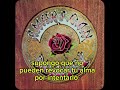Grateful Dead - Trukin' - Subtitulado al Español