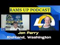 Another Ram Fan Rap Session with Jon Perry, a lifelong resident of Eastern Washington