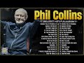 Phil Collins Greatest Hits Of Phil Collins Full Album 2024🎙The Best Soft Rock Hits Of Phil Collins.