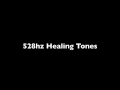 528hz Tones for meditation