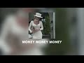 money money money - abba (sped up)