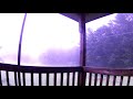 Strong Storm with INTENSE Lightning! - 7-28-2020 (Porch)