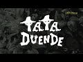 Who is Tata Duende? - The Belizean jungle gnome with backwards feet and no thumbs.