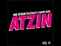 Atzin (Atzen Musik Mix)
