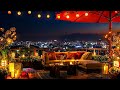 Relax listening to jazz music in the rooftop music room overlooking the city at night