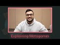 Explaining Metagames: Everything You Need to Know! | Player Discussions