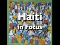 Haiti in Focus 33 - Lubin's 24 Hours in America Teaser and Sponsor a Student Program