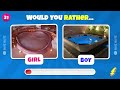 Would You Rather...? Girl VS Boy Edition 👦👧