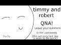 Timmy adventures QNA