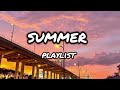 playlist mix for summer