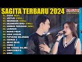 SIGAR - SAGITA FULL ALBUM 2024 - LESTARI - SHINTA ARSINTA - ARYA GALIH - DIVA HANI #dangdut