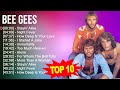 B e e G e e s Best Songs 🌻 70s 80s 90s Greatest Music Hits 🌻 Golden Playlist