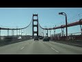 Driving Both Directions on U.S. Hwy. 101 Golden Gate Bridge & Robin Williams Tunnel in CA 09/17/2019