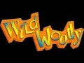 Main Menu - Wild Woody