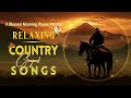 Top Classic Christian Country Gospel Playlist - Alan Jackson, Dolly Parton Gospel Songs