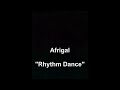 Afrigal - Rhythm Dance