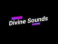 LIGHT (Divine Sounds)