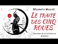 Le traité des cinq roues. L’art de la stratégie. Miyamoto Musashi. Livre audio gratuit