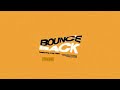 Joey Nato x ELLIS! - Bounce Back ⚡ *Special Feature*